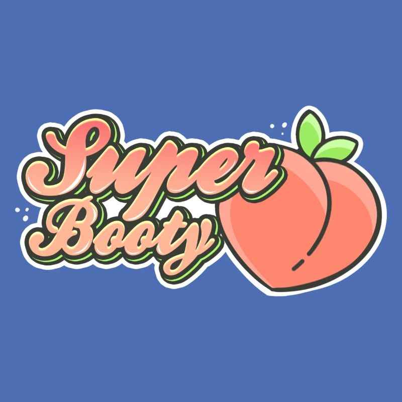 super booty