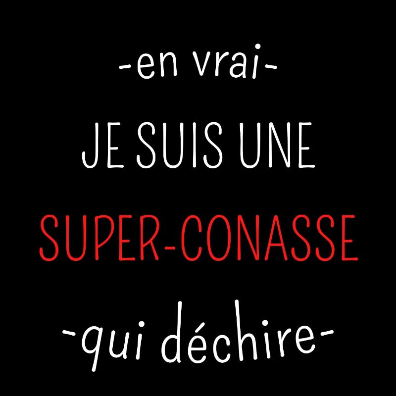 Conasse Qui Déchire