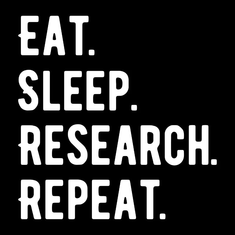 Eat Sleep Research Repeat Phd Geschenk