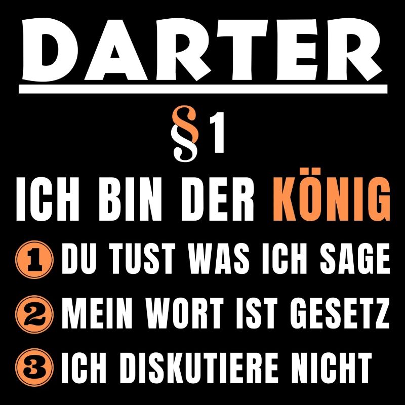 Darter Geschenk - Ich bin der König