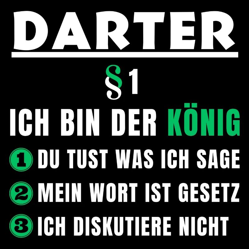 Darter Geschenk - Ich bin der König