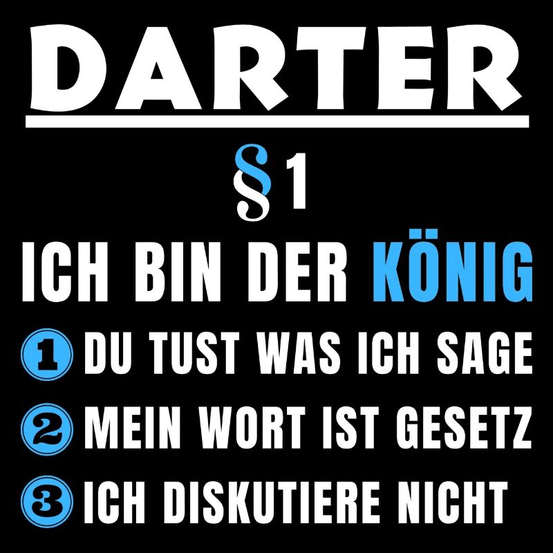 Darter Geschenk - Ich bin der König