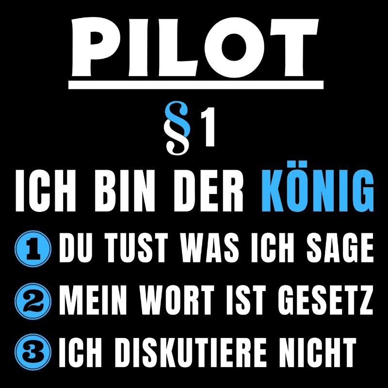 Pilot Geschenk - Ich bin der König