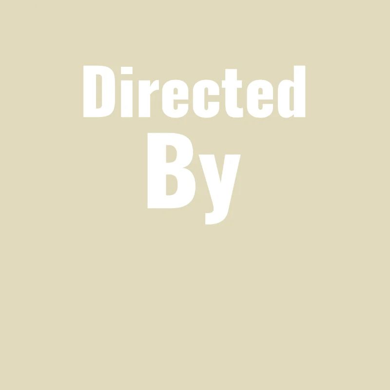 Directed by