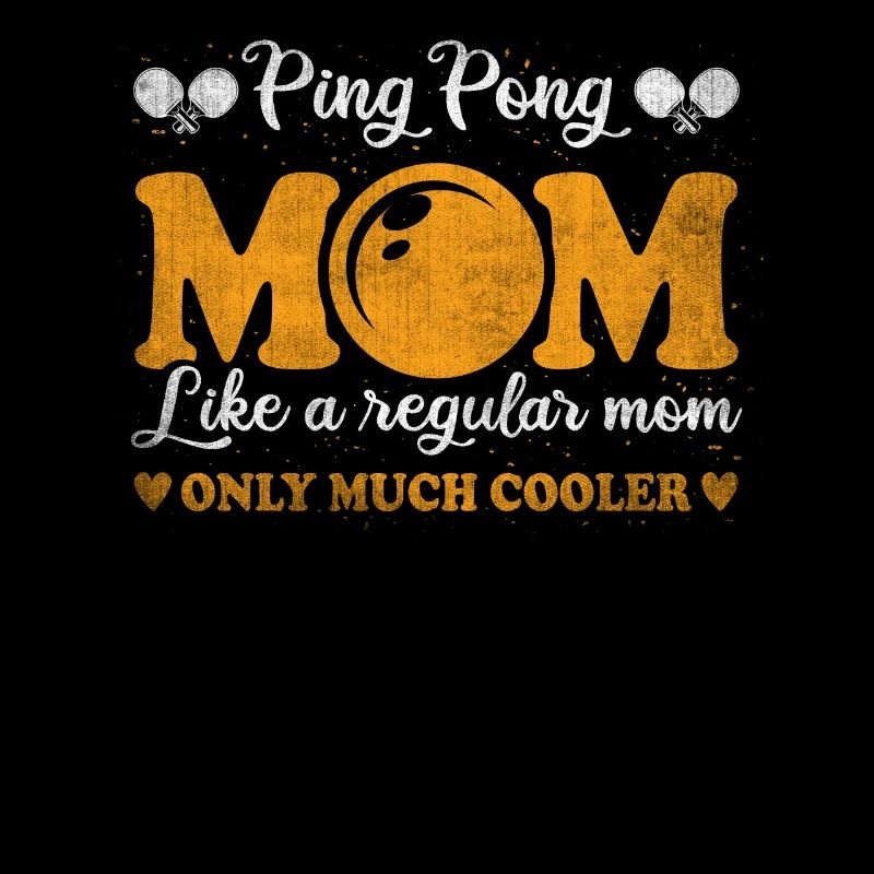 Cool Ping Pong Maman Ping Pong Player Mère
