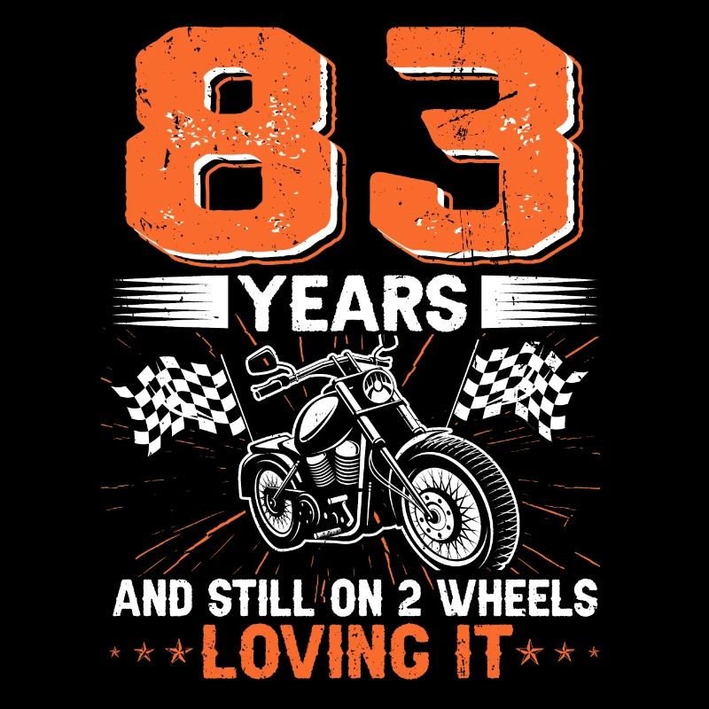 83 Years And Still On 2 Wheels 83th Birthday
