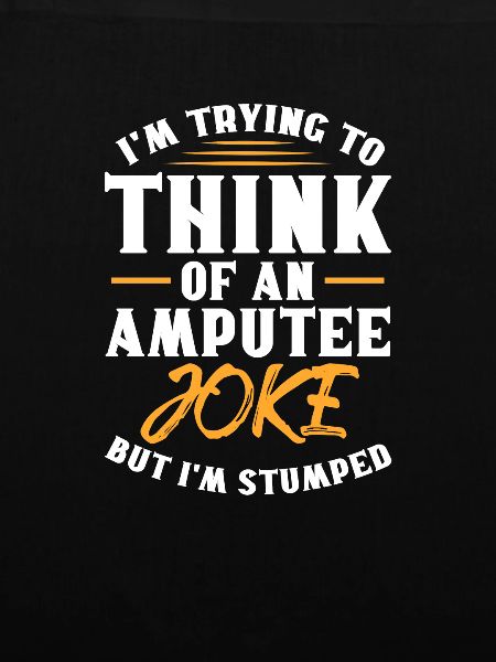 Amputation Amputation Prosthesis Gift