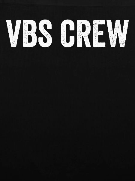 VBS Crew