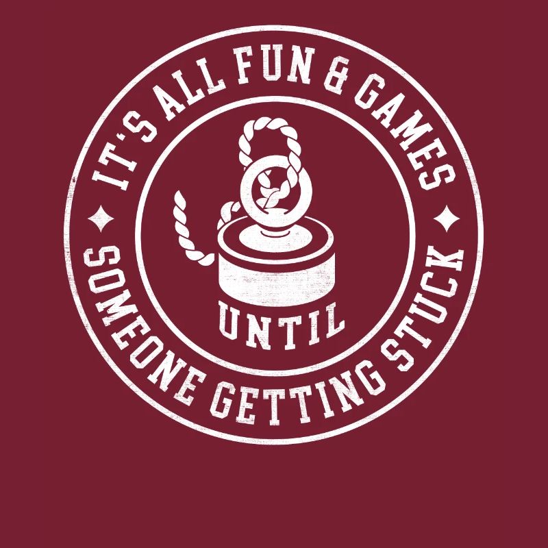 It's All Fun & Games Until Someone Getting Stuck