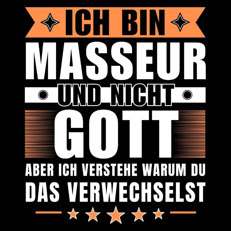 Ich bin Masseur und nicht Gott