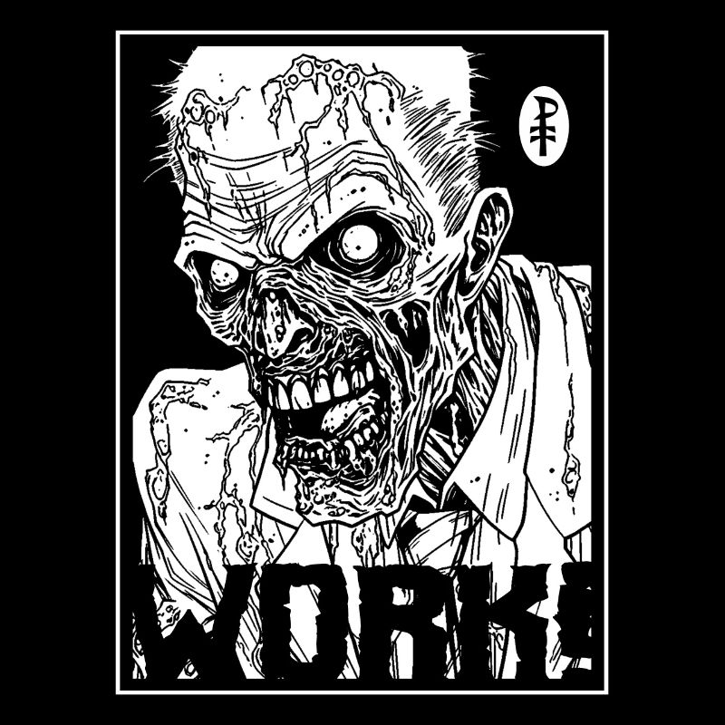 Work for your greedy zombie