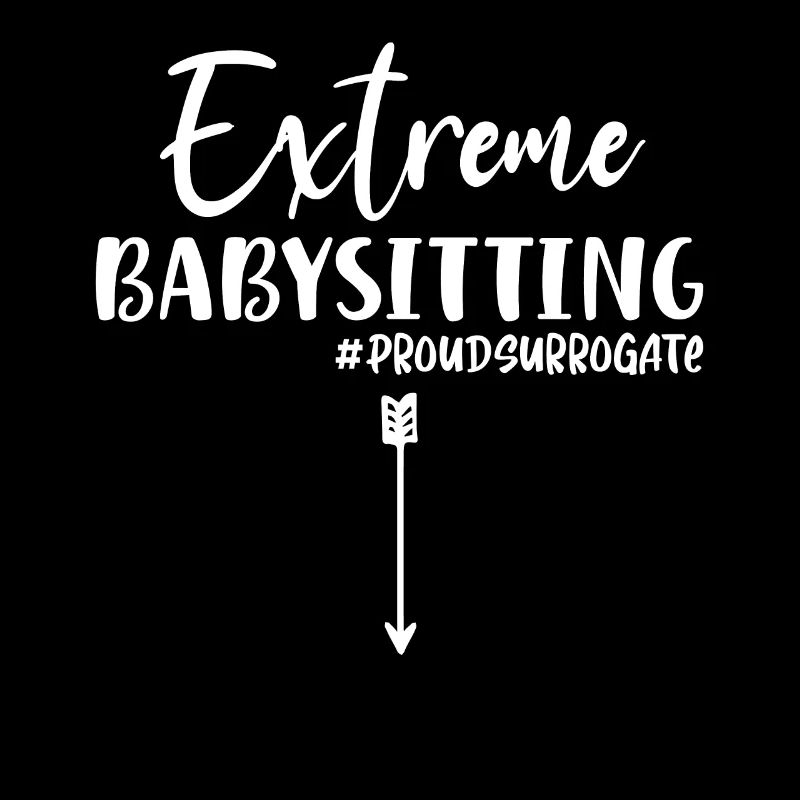 Extreme Babysitting Proud - Mère porteuse