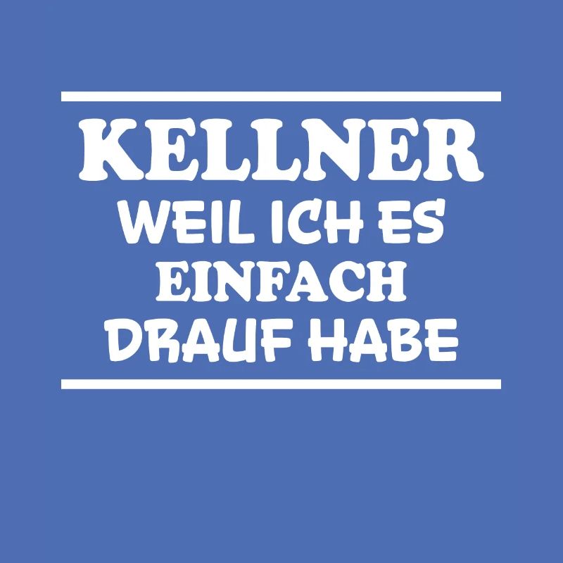 Kellner Spruch Restaurant Lustige Kellner Geschenk