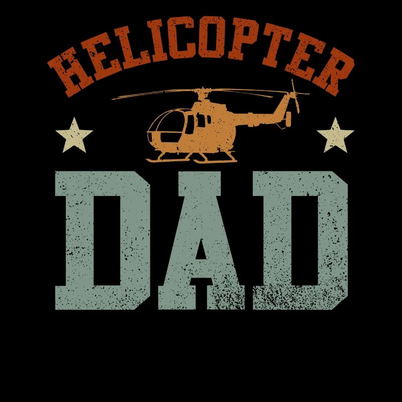 Helicopter Parents Funny Men Pilot