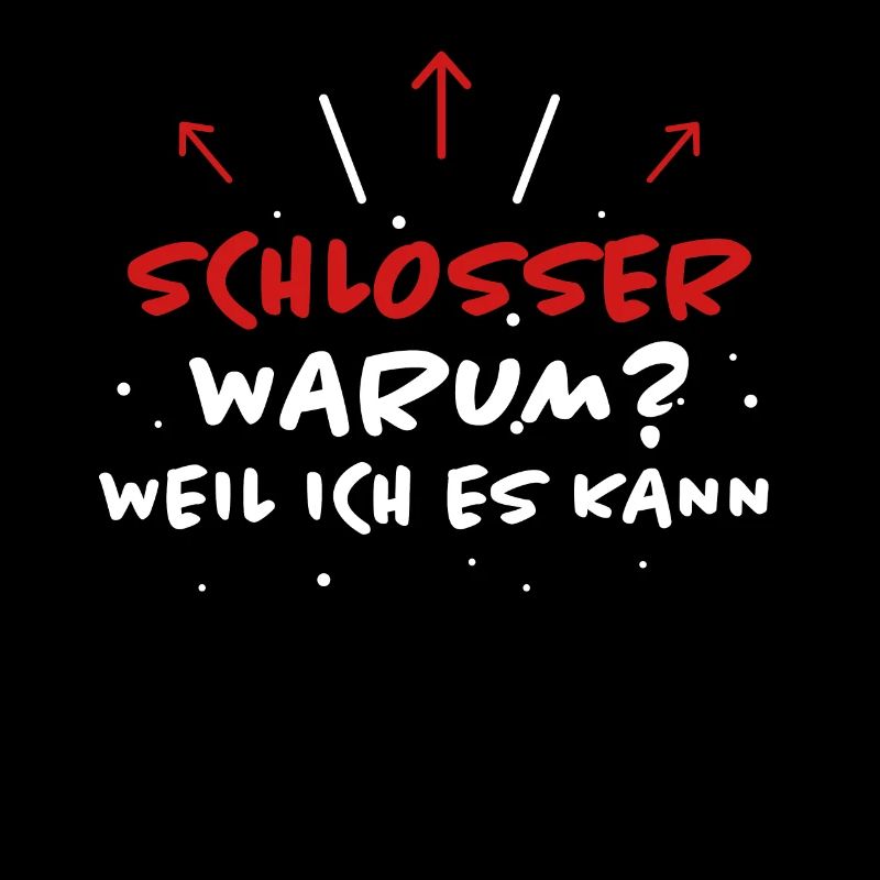 Schlosser Spruch Beruf Lustiges Schlosser Geschenk