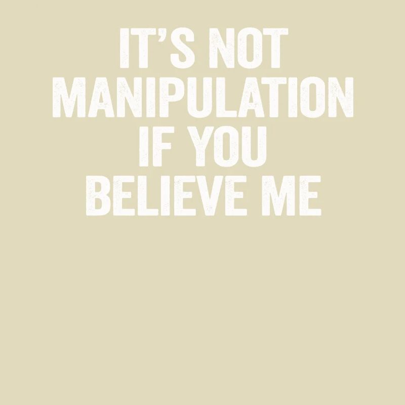 Pas de manipulation si vous croyez