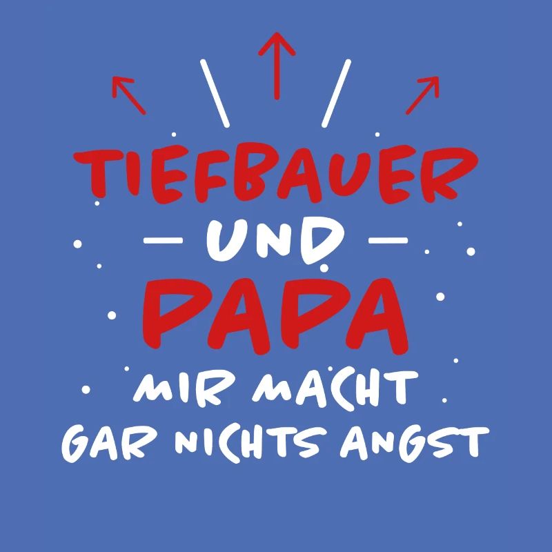 Tiefbauer Spruch Beruf Lustiges Tiefbauer Geschenk