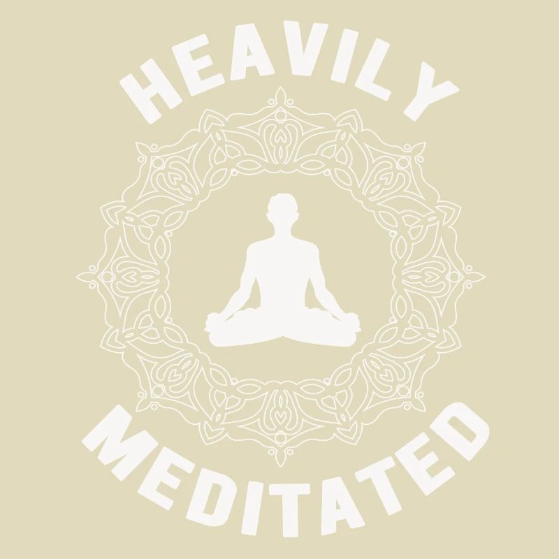 Heavily Meditated