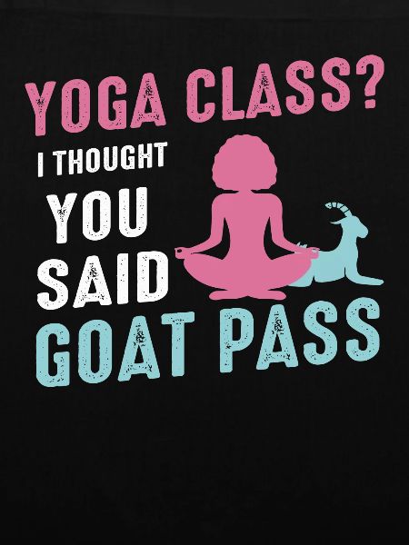 Yoga-Kurs oder Ziegenpass