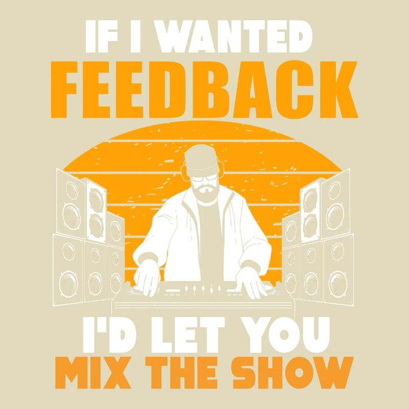 Wenn ich Feedback Sound Engineer wollte