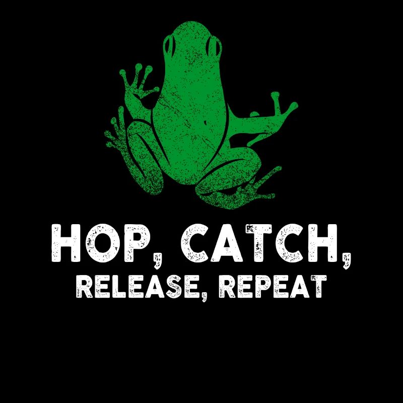Hop Catch Release Repeat Frog Humor