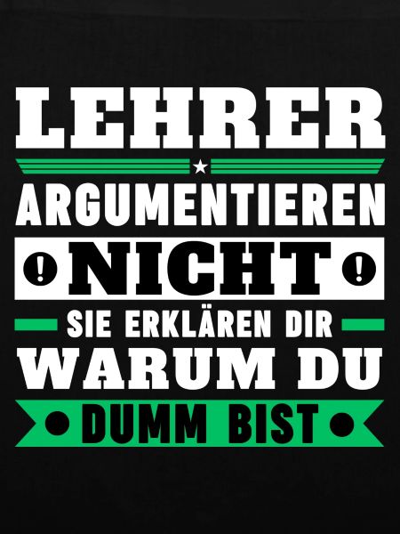 Lehrer argumentieren nicht