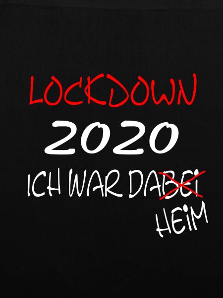 Lockdown 2020 ich war dabei