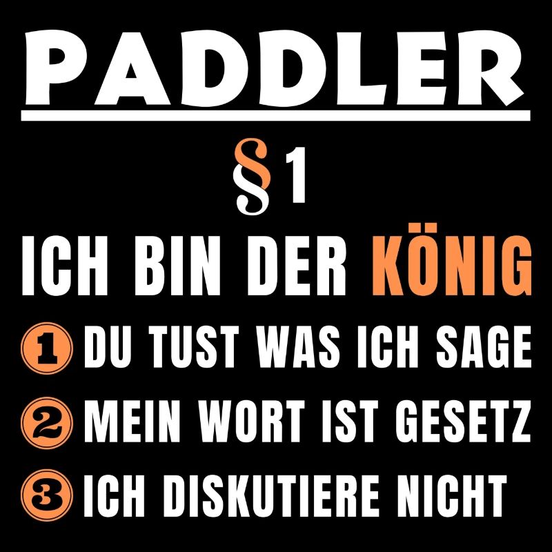 Paddler Gift - I'm the King