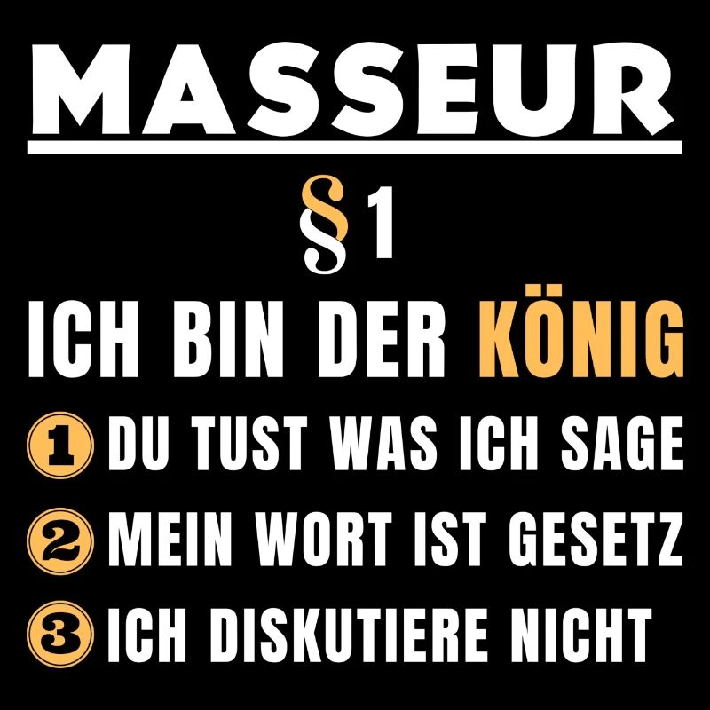 Masseur Geschenk - Ich bin der König