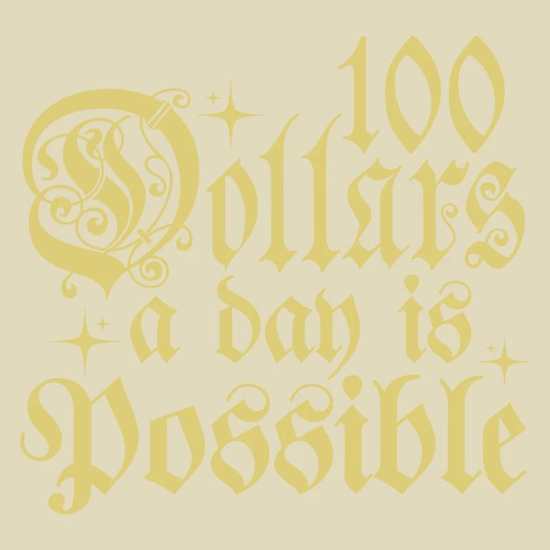 100 dollars par jour, c’est possible phrase de typographie