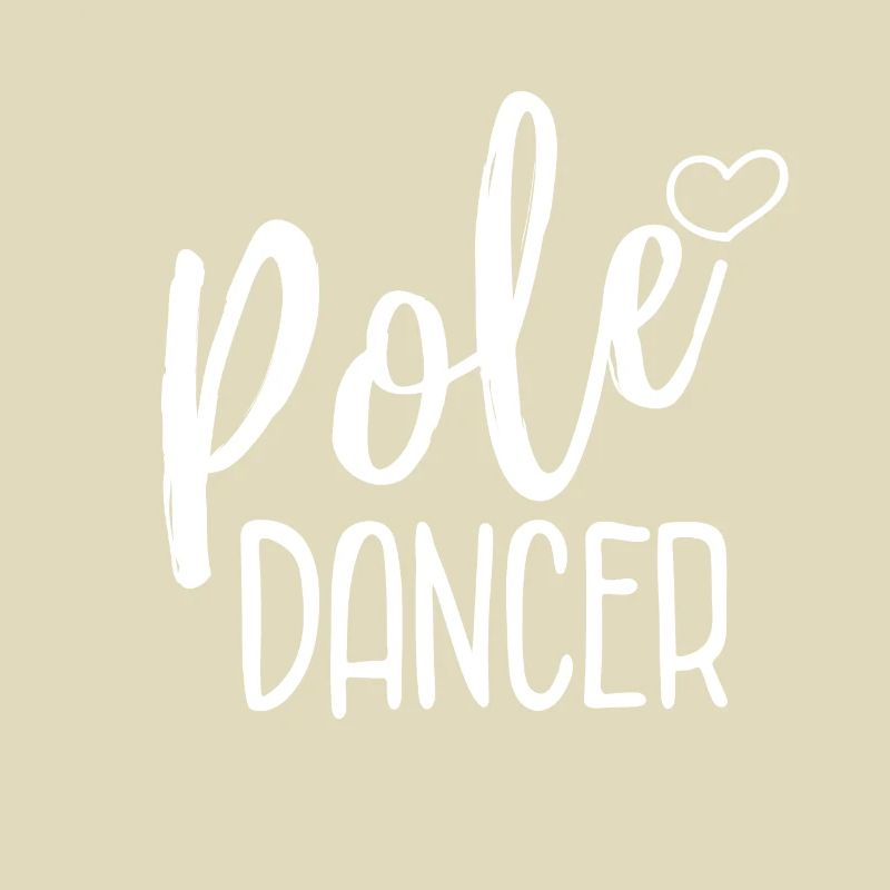 Pole dance dancer dancer saying gift