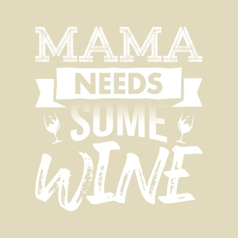 Mama Wein Weintrinker Weinglas Spruch Mutter Mutti