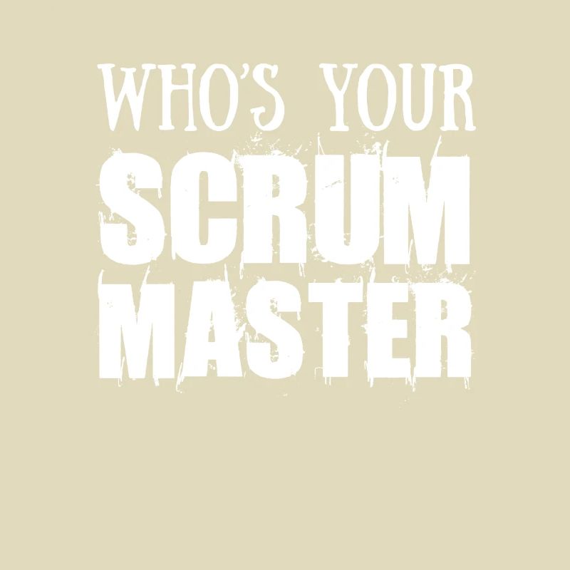 Scrum Master Who Is Your Scrum Master