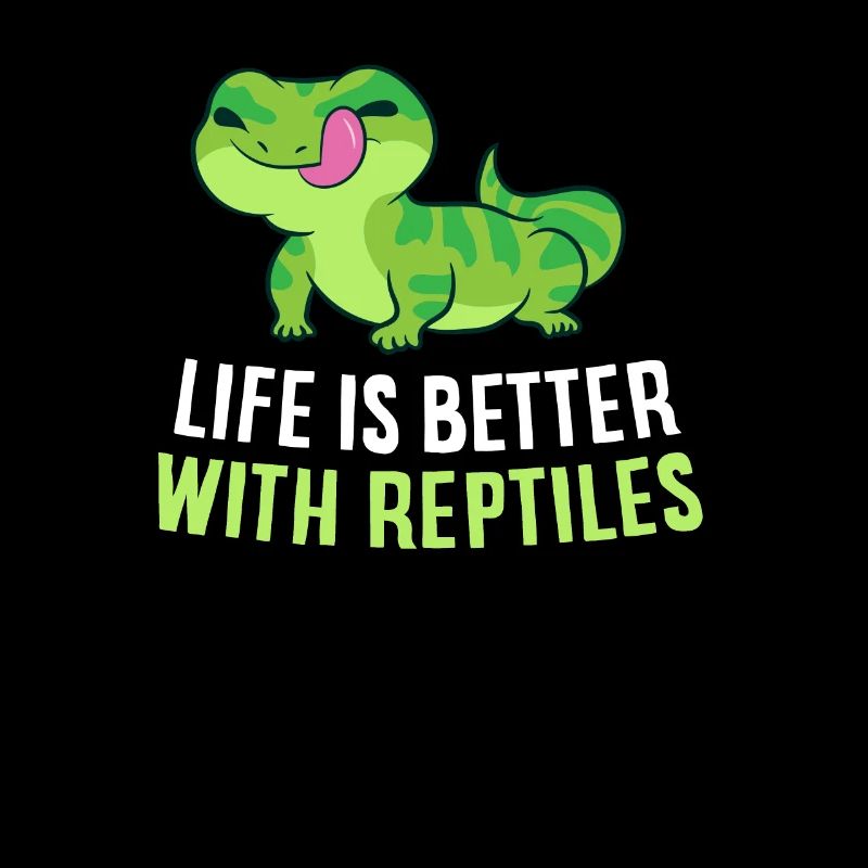 Das Leben Ist Besser mit Reptilien