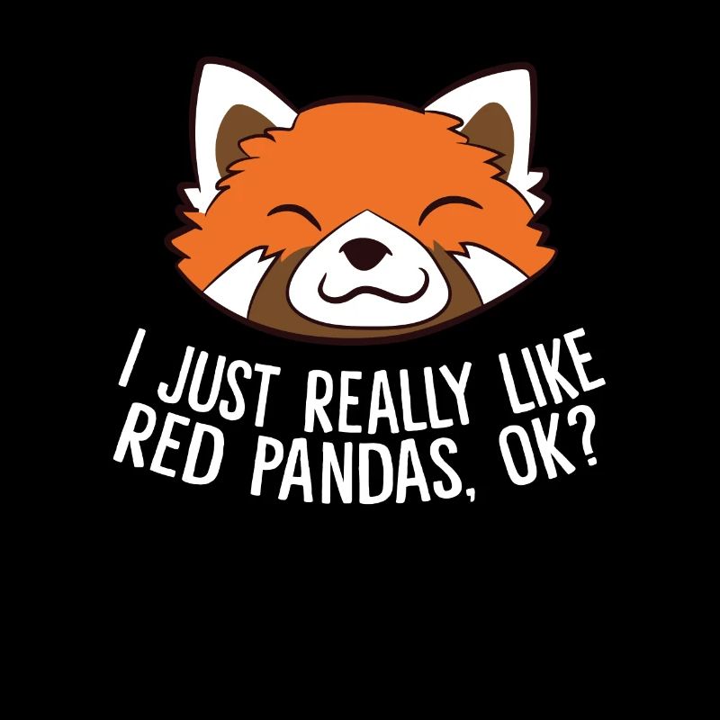 Ich Liebe Rote Pandas Einfach Wirklich, Ok?