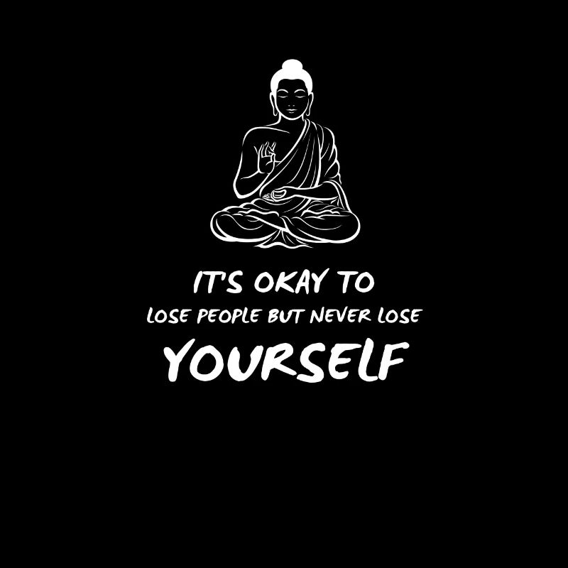 Never Lose Yourself - Buddhism