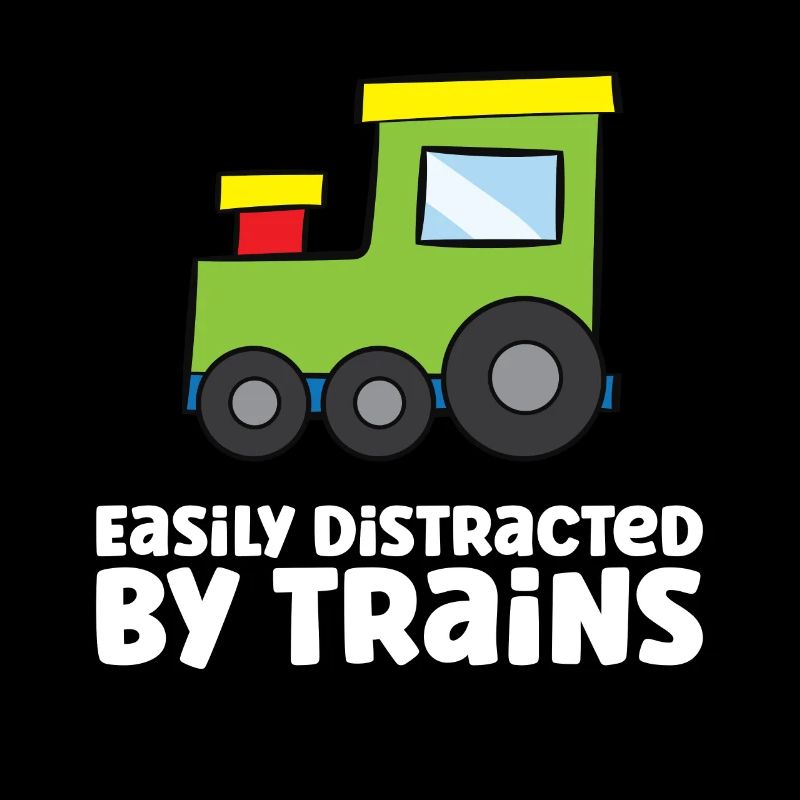Easily Distracted By Trains