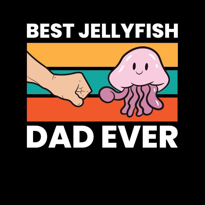 Best Jellyfish Dad Ever