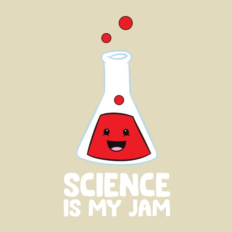 Science Teacher Scientist Science Is My Jam