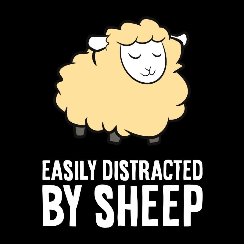 Easily Distracted By Sheep Lambs Herder Of Sheep