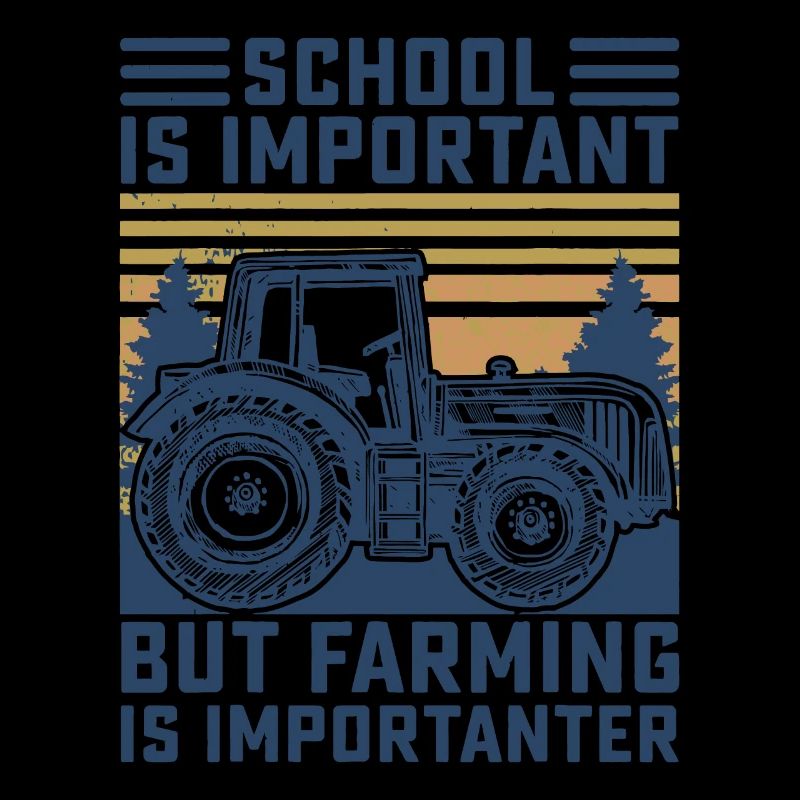 Aber Landwirtschaft ist wichtiger Bauer Traktor lustig Fa