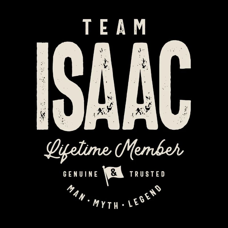 Team Isaac Lifetime Member Personalized Name