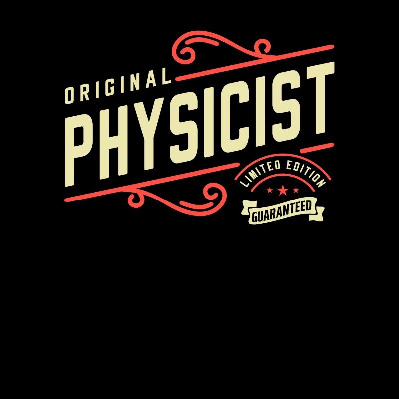 Physicist Funny Job Title Profession