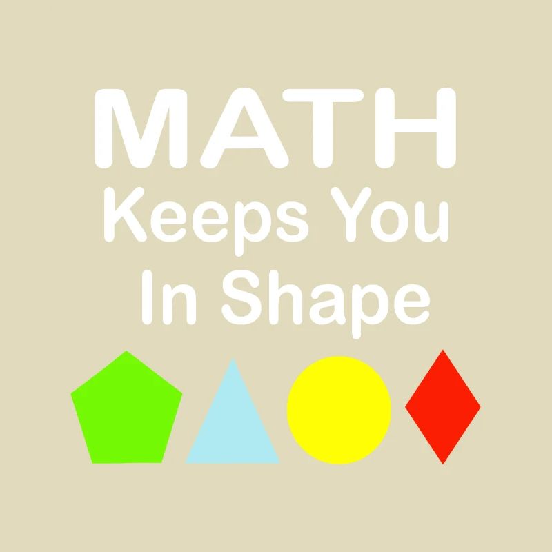 Math Keeps You In Shape Funny Math Teacher Workout