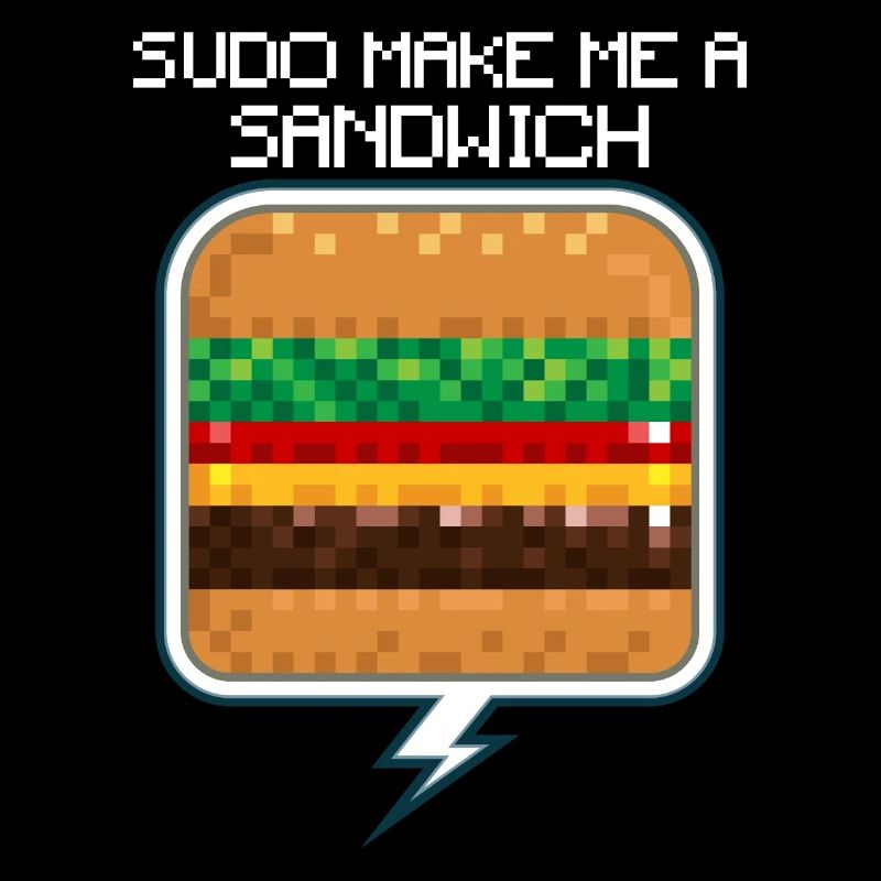 Sudo Make Me A Sandwich the Dream of Linux Admins