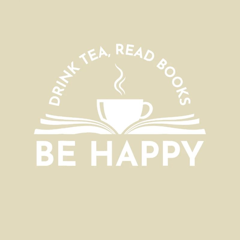 Tee und Buchgestaltung - Tee trinken Bücher lesen Be Happ