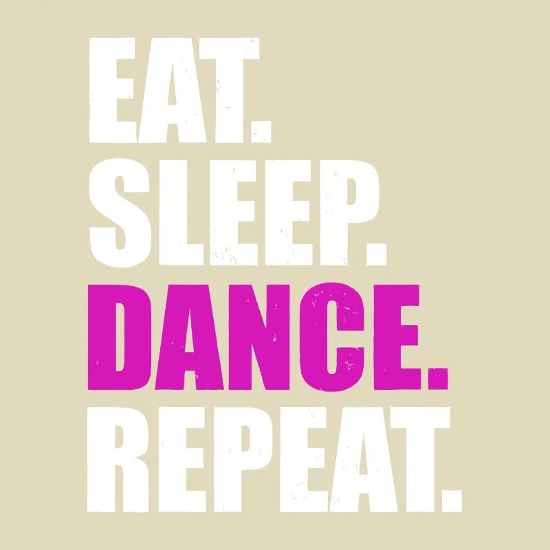 Manger Sommeil Danse Répéter