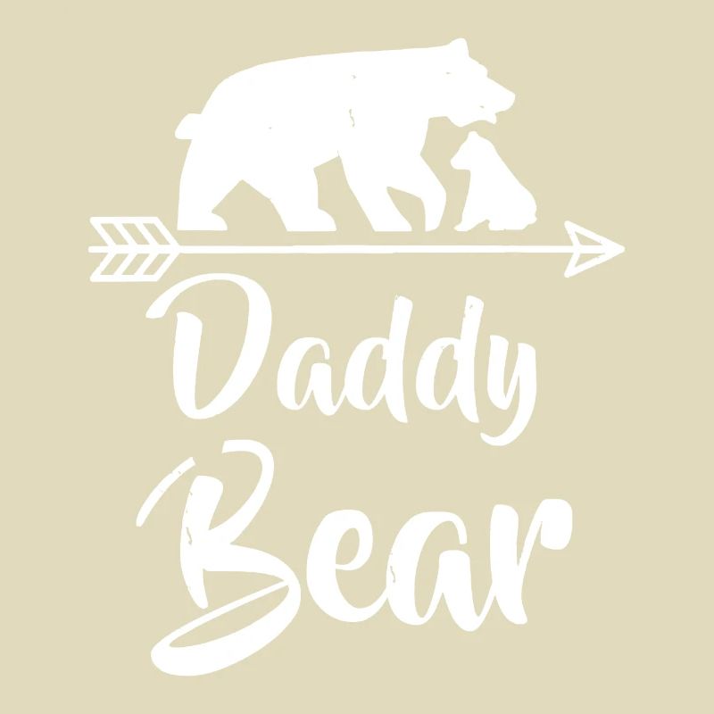 Daddy Bear - Best Gift Mother's / Father's Day