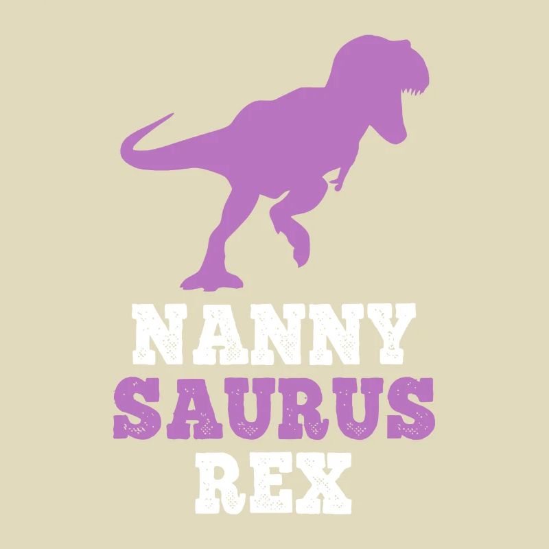 Nanny-Saurus Rex Dino Dinosaur NannySaurus Funny