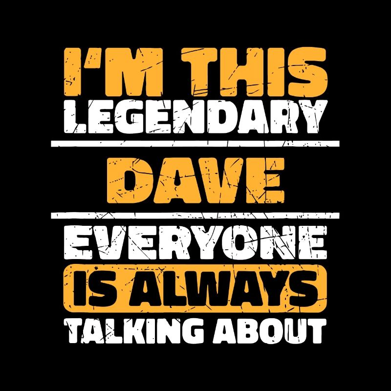 Personalized Name Gift DAVE Funny Quote